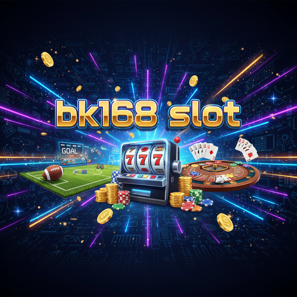 bk168 slot